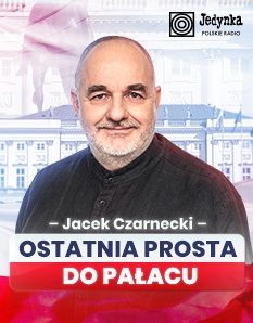 Jacek Czarnecki: Ostatnia prosta do pałacu