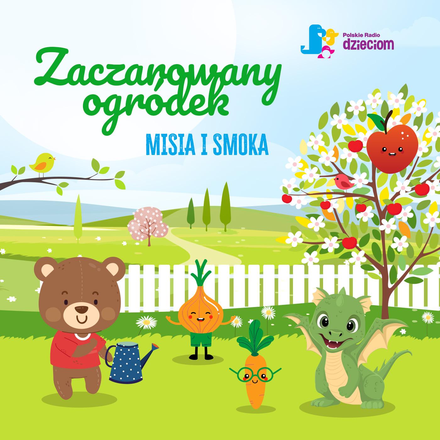 Zaczarowany ogródek Smoka i Misia - 01 - Własna fasolka