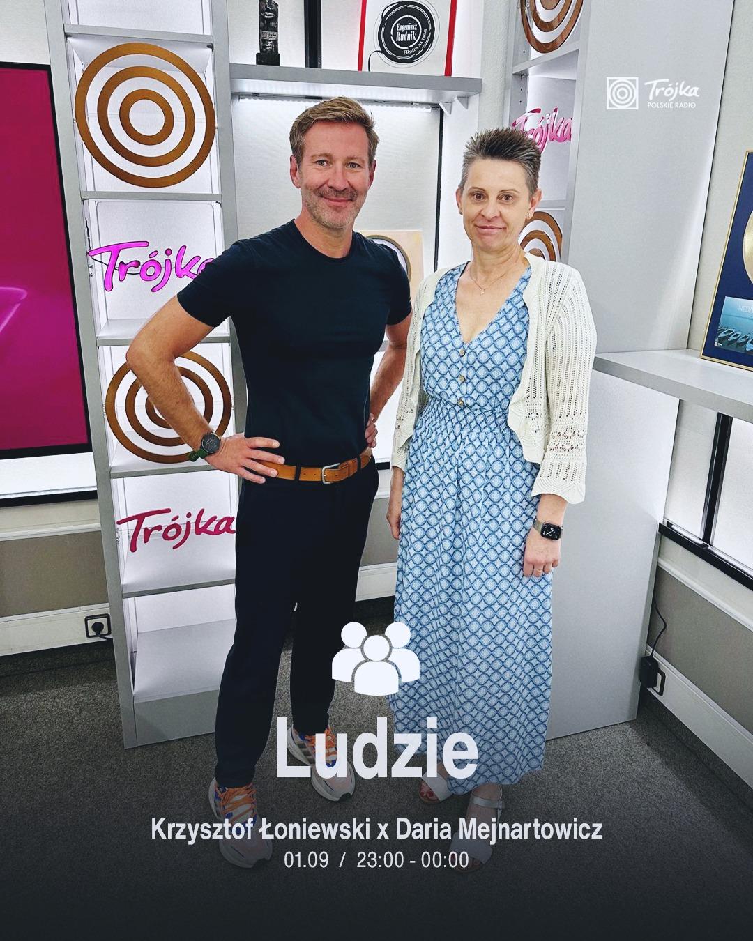 Daria Mejnartowicz - nieść dobro po świecie . Audycja Krzysztofa Łoniewskiego