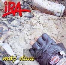 "Mój dom" - druga płyta zespołu IRA