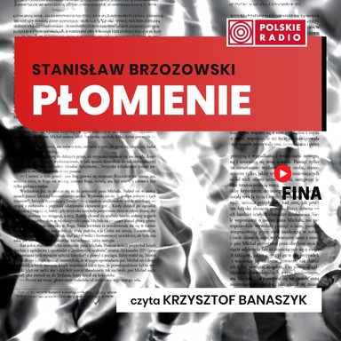 Płomienie cz.I - Stanisław Brzozowski
