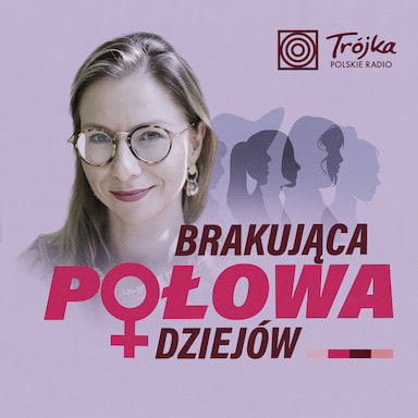 Brakująca Połowa Dziejów