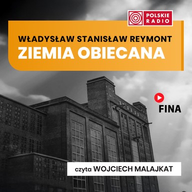 Ziemia obiecana - Władysław Stanisław Reymont