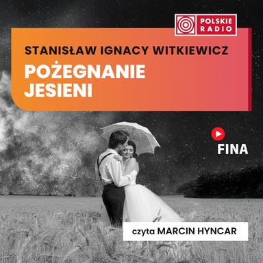 Pożegnanie jesieni - Stanisław Ignacy Witkiewicz
