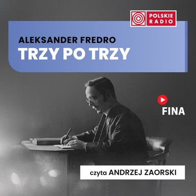 Trzy po trzy - Aleksander Fredro