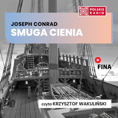 Smuga cienia -  Joseph Conrad