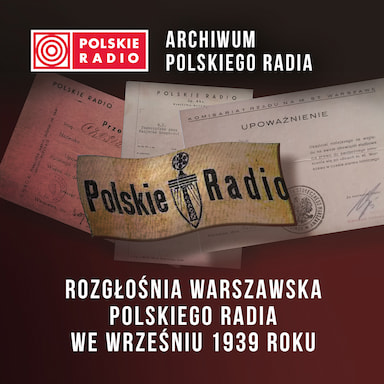 Rozgłośnia Warszawska Polskiego Radia we wrześniu 1939 roku